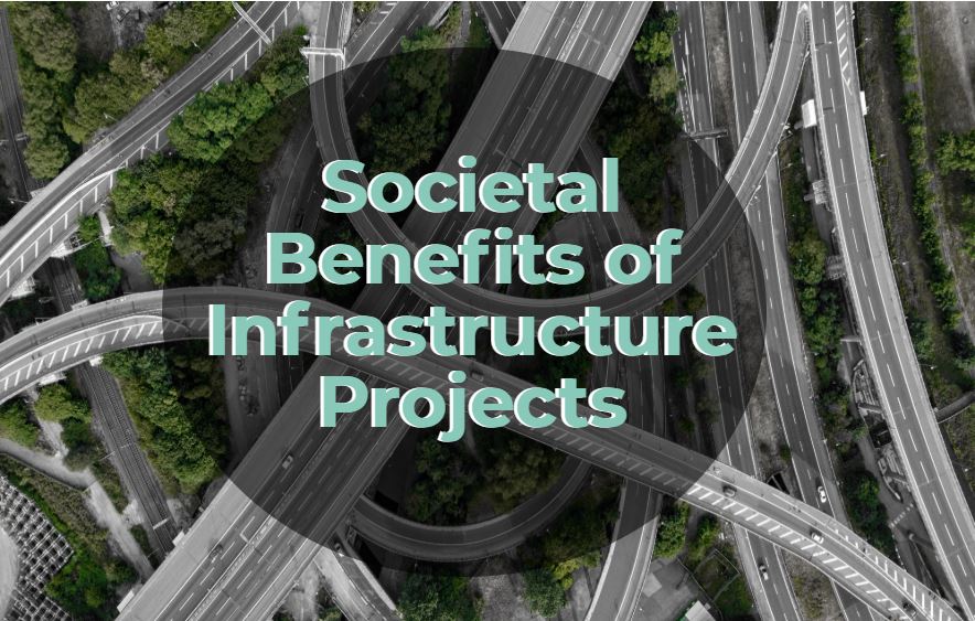 societal-benefits-infrastructure-projects