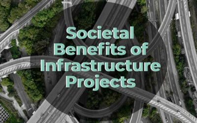 Societal Benefits of Infrastructure Projects